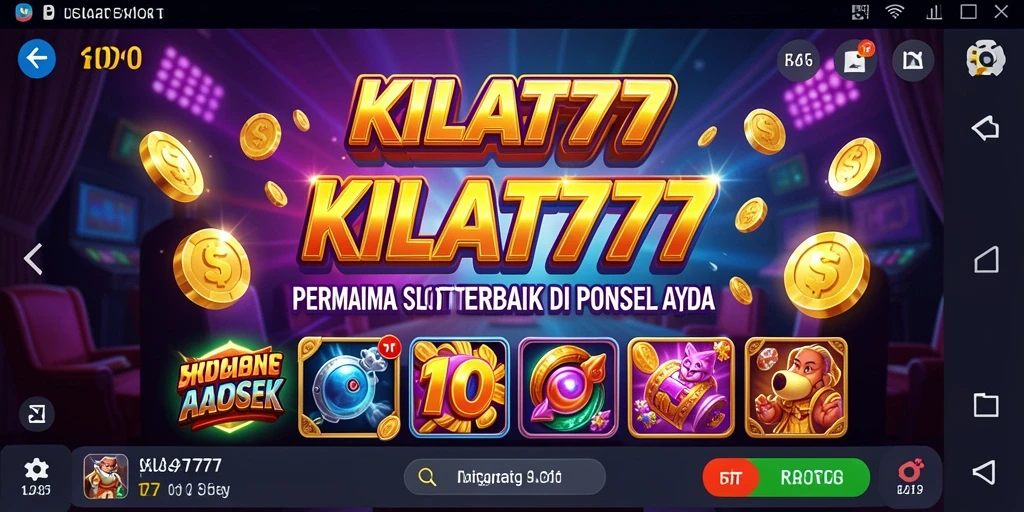 Screenshot gameplay KILAT777 menampilkan keseruan bermain slot.
